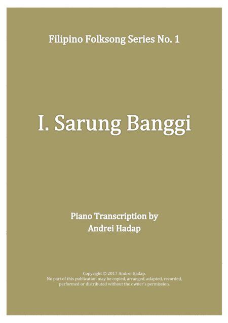 Sarung Banggi - arranged for Piano Solo (arr. Andrei Hadap)