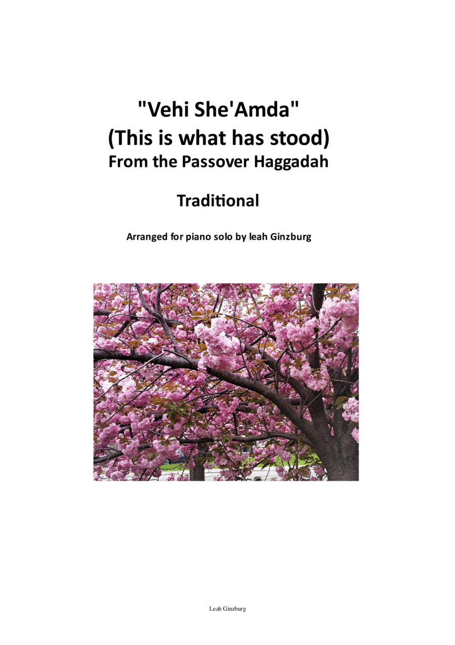 "Ve'Hi She'Amda" (This is what has stood) Passover Song (arr. Leah Ginzburg)