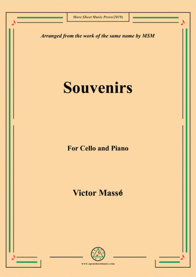 Masse-Souvenirs, for Cello and Piano (arr. MSM)