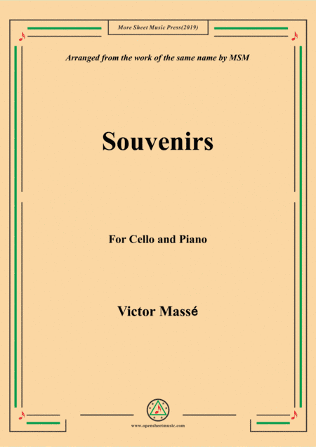 Masse-Souvenirs, for Cello and Piano (arr. MSM)
