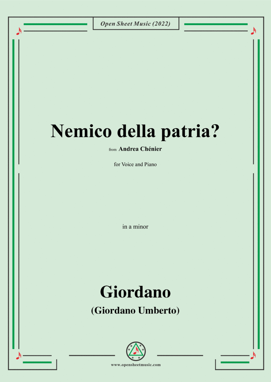 Giordano-Nemico della patria?,in a minor,from Andrea Chénier,for Voice and Piano (arr. Open Cloud)