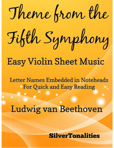 Theme from the Fifth Symphony Easy Violin Sheet Music (arr. SilverTonalities)
