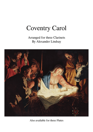 Coventry Carol (for three Clarinets) (arr. Alexander Lindsay)