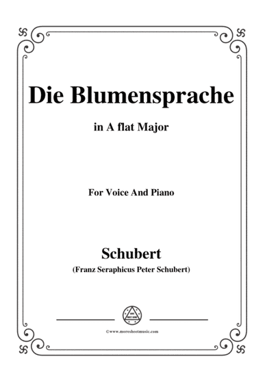 Schubert-Die Blumensprache,in A flat Major,Op.173 No.5,for Voice and Piano (arr. MSM)