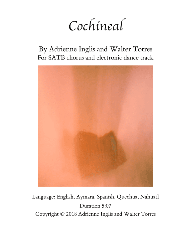 Cochineal for SATB chorus and electronic track