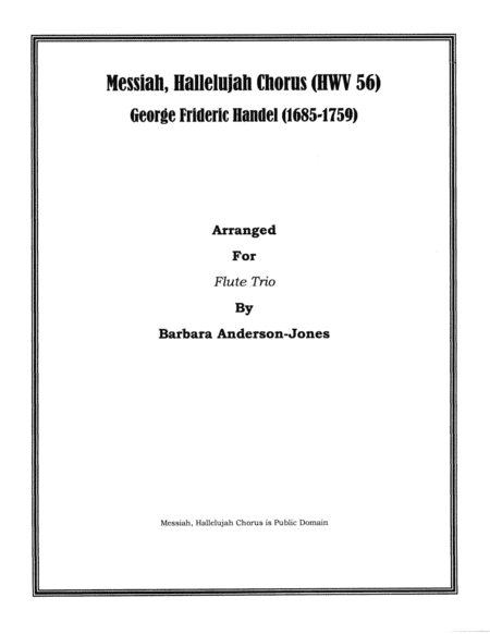 Messiah, Hallelujah Chorus (Flute Trio, Score) (arr. Barbara Anderson-Jones)