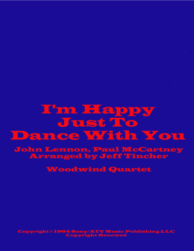 I'm Happy Just To Dance With You (arr. Jeff Tincher)