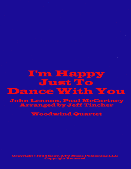 I'm Happy Just To Dance With You (arr. Jeff Tincher)