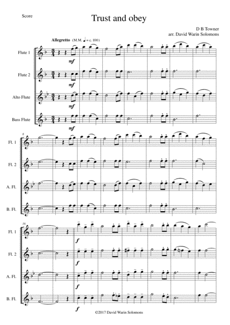 Trust and Obey for Flute quartet (2 C flutes, alto flute, bass flute) (arr. David Warin Solomons)