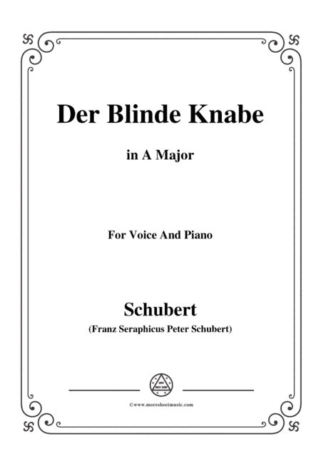 Schubert-Der Blinde Knabe,Op.101,in A Major,for Voice&Piano (arr. MSM)