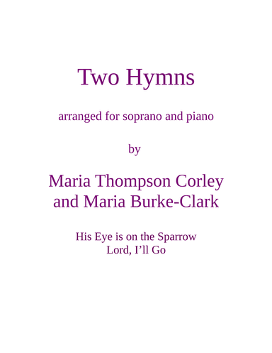 Two Hymns (arr. Maria Thompson Corley and Maria Burke-Clark)