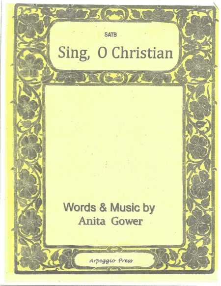 Sing, O Christian