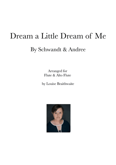 Dream A Little Dream Of Me (arr. Louise Braithwaite)