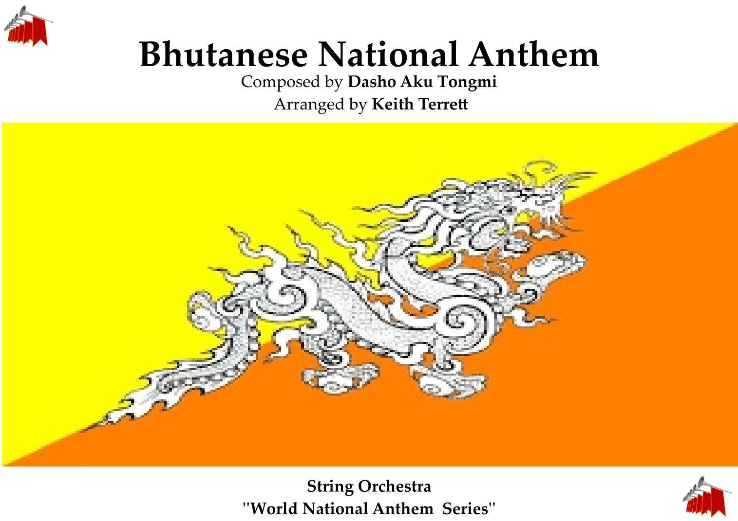 Bhutanese National Anthem for String Orchestra (arr. Keith Terrett)