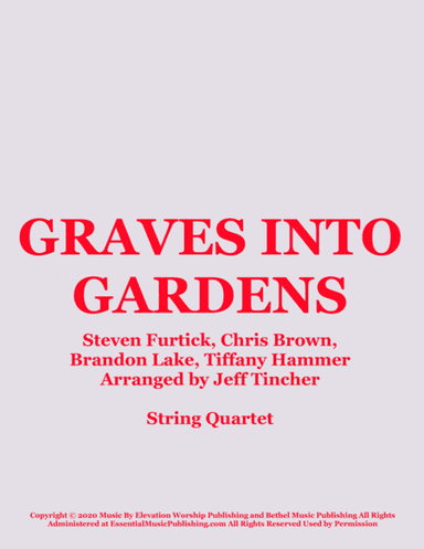Graves Into Gardens (arr. Jeff Tincher)