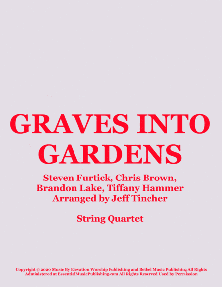 Graves Into Gardens (arr. Jeff Tincher)