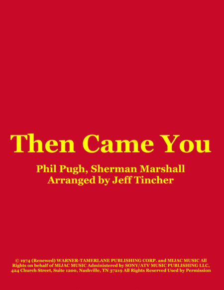 Then Came You (arr. Jeff Tincher)