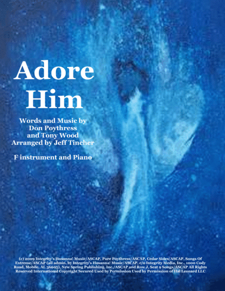 Adore Him (arr. Jeff Tincher)