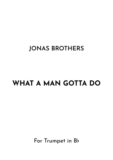 What A Man Gotta Do (arr. Jireh J.)