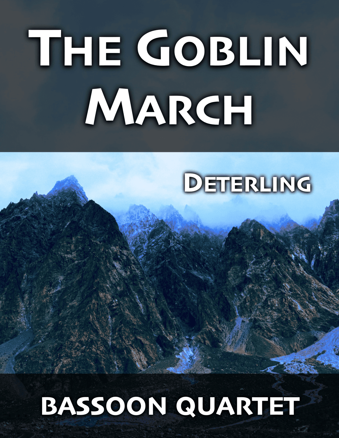 The Goblin March (for bassoon quartet)