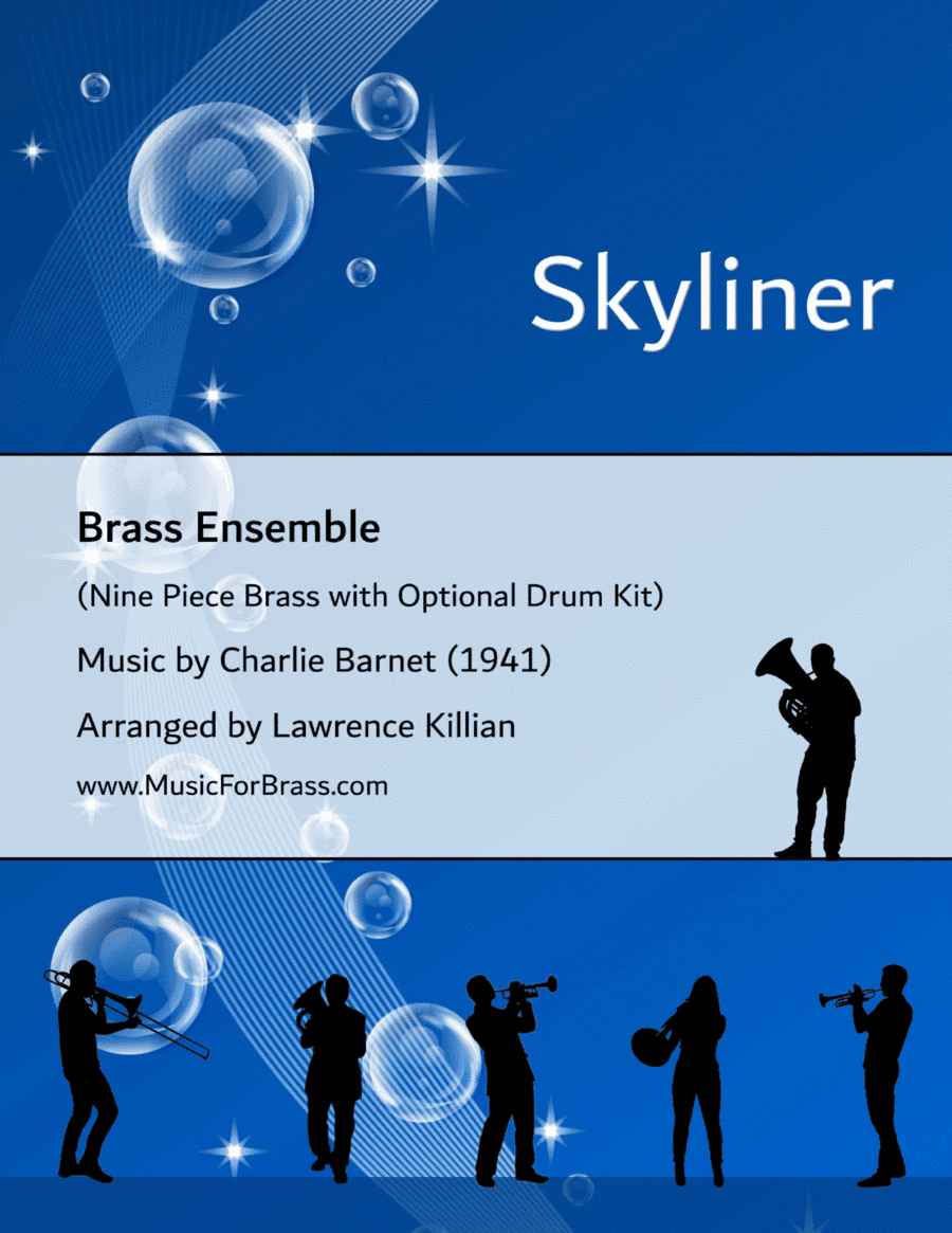 Skyliner (arr. Lawrence Killian)