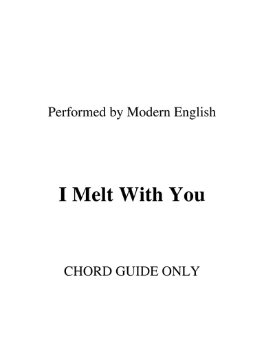 I Melt With You (arr. RWM)