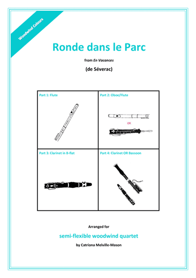 Ronde dans le Parc (semi-flexible 4-part woodwind) (arr. Catriona Melville-Mason)