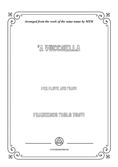Tosti-'A Vucchella, for Flute and Piano (arr. MSM)