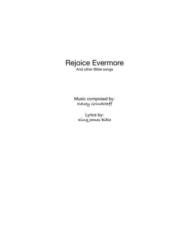 Rejoice Evermore (arr. K Grindstaff)