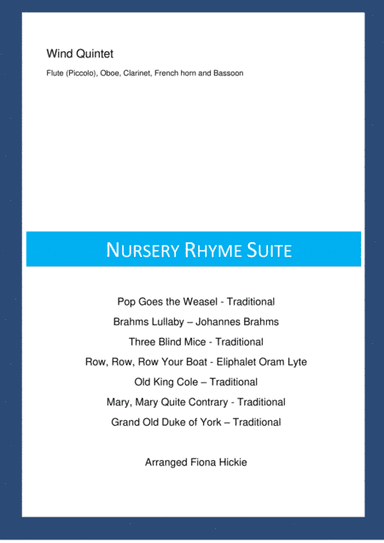 Nursery Rhyme Suite: Wind Quintet (arr. Fiona Hickie)