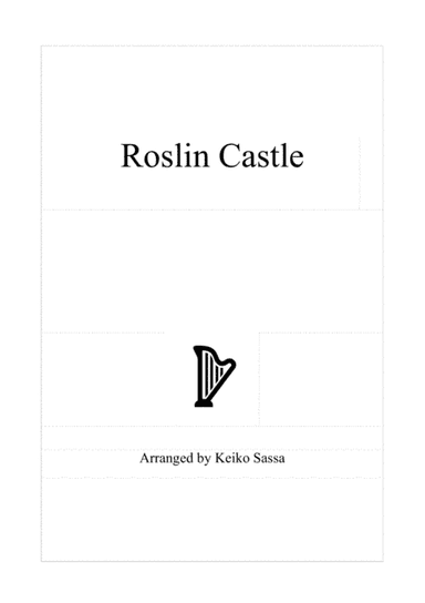 Roslin Castle (arr. Keiko Sassa)