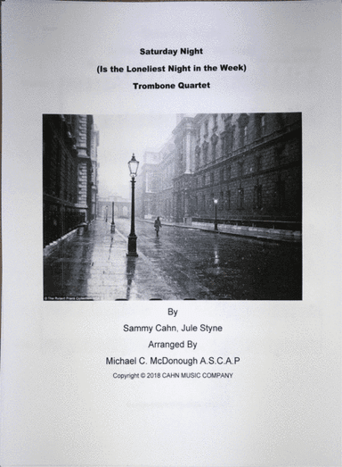 Saturday Night (is The Loneliest Night In The Week (arr. Dr. Michael C. McDonough A.S.C.A.P.)