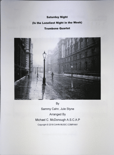 Saturday Night (is The Loneliest Night In The Week (arr. Dr. Michael C. McDonough A.S.C.A.P.)