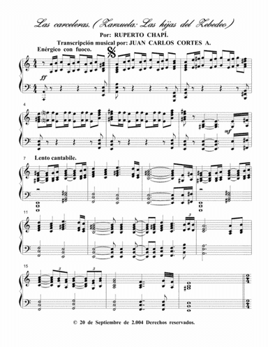 Carceleras de la Zarzuela Las hijas del Zebedeo por Ruperto Chapí para Piano Solo (arr. Juan Carlos Cortés Aguirre)