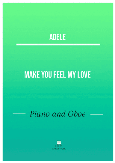 Make You Feel My Love (arr. ANDRE LAITANO)