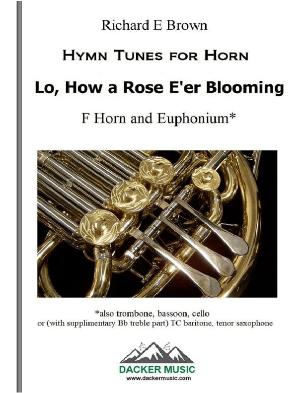 Lo, How a Rose E'er Blooming - Brass Duo (arr. Richard E Brown)