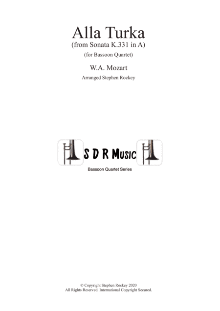 Alla Turka (Turkish March) for Bassoon Quartet (arr. Stephen Rockey)