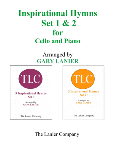 INSPIRATIONAL HYMNS Set 1 & 2 (Duets - Cello and Piano with Parts) (arr. Gary Lanier)