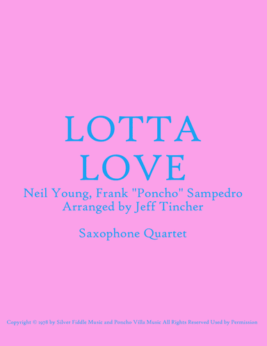 Lotta Love (arr. Jeff Tincher)