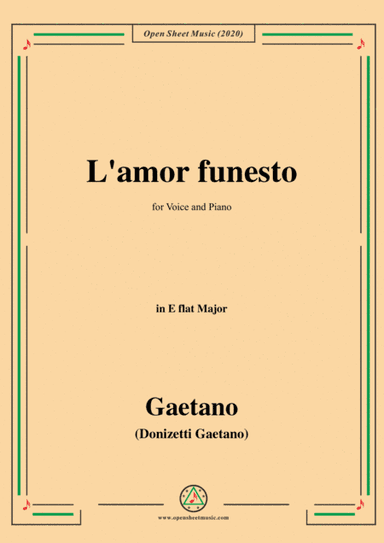 Donizetti-L'amor funesto,in E flat Major,for Voice and Piano (arr. MSM)