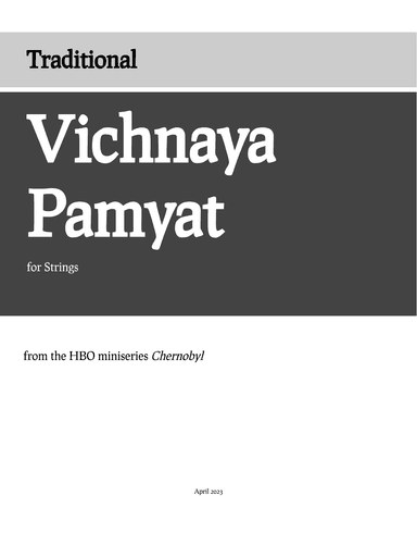 Vichnaya Pamyat (arr. Luke Thunberg)