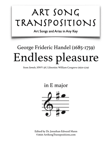 HANDEL: Endless pleasure (transposed to E major) (arr. ArtSongTranspositions.com)