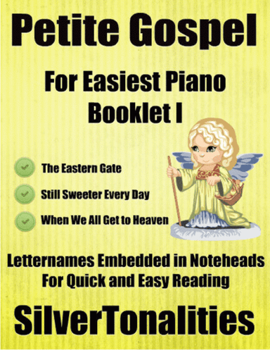 Petite Gospel for Easiest Piano Booklet I (arr. SilverTonalities)