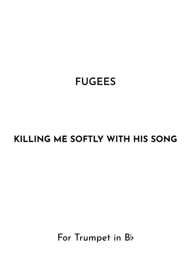 Killing Me Softly With His Song (arr. Jireh J.)