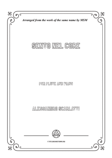 Scarlatti-Sento nel core,for Flute and Piano (arr. MSM)