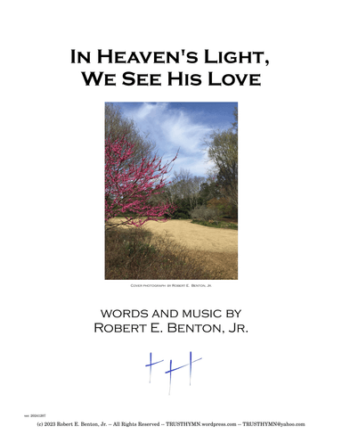 In Heaven's Light, We See His Love