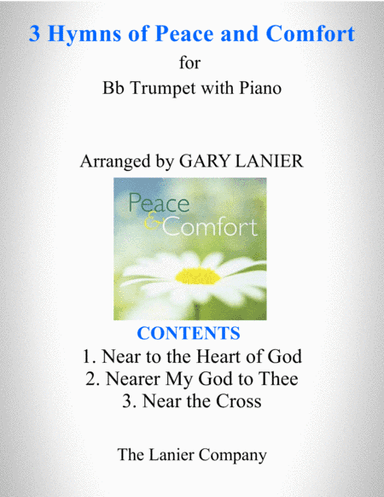 3 HYMNS OF PEACE AND COMFORT (for Bb Trumpet with Piano - Instrument Part included) (arr. Gary Lanier)