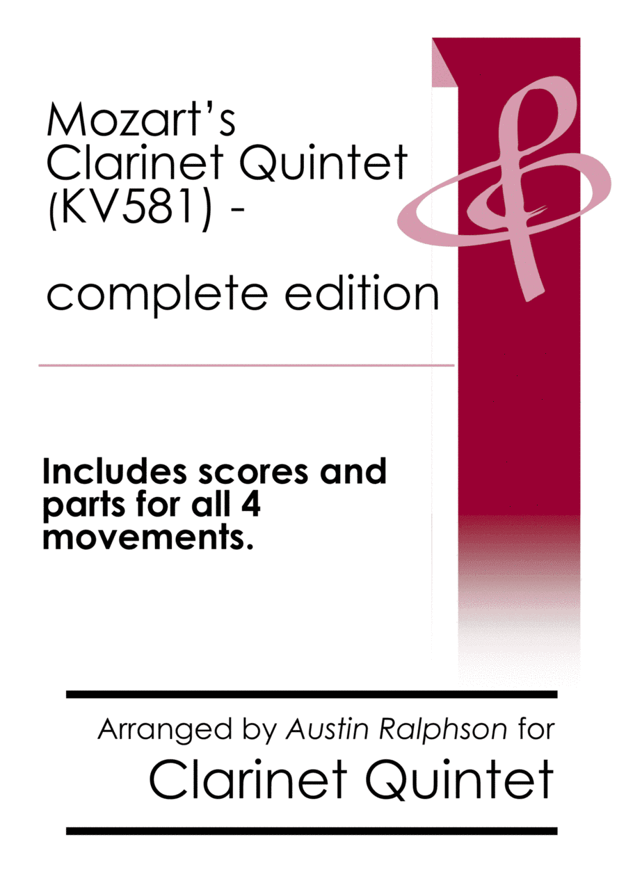 Mozart Clarinet Quintet KV581 (complete - all 4 movements) - clarinet quintet (arr. Austin Ralphson)