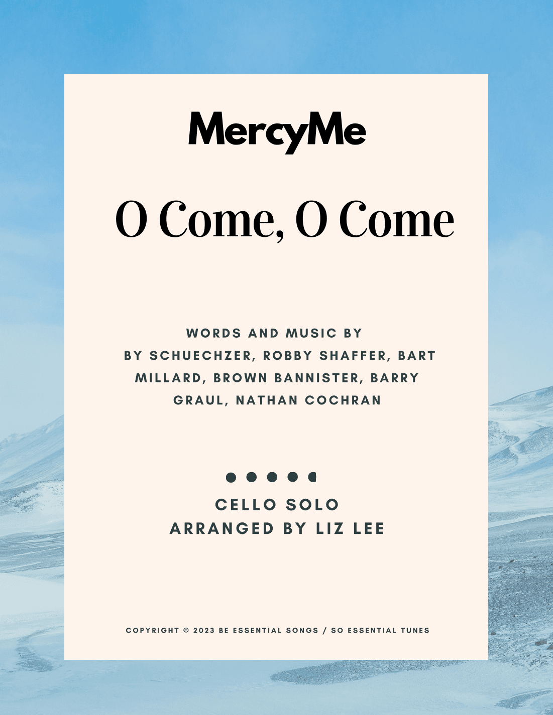 O Come O Come (arr. Liz Lee~ Cellomoji)