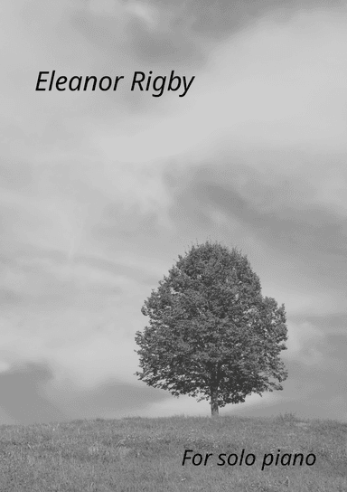 Eleanor Rigby (arr. Martin Tucker)